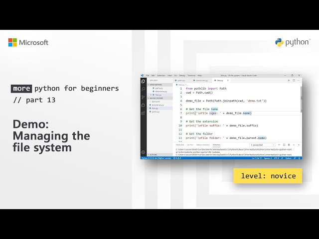 Demo: Managing the file system |  More Python for Beginners [13 of 20]