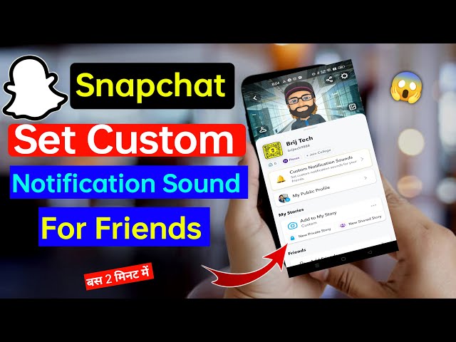Snapchat Set Custom notification sound for Friends [Latest Update]