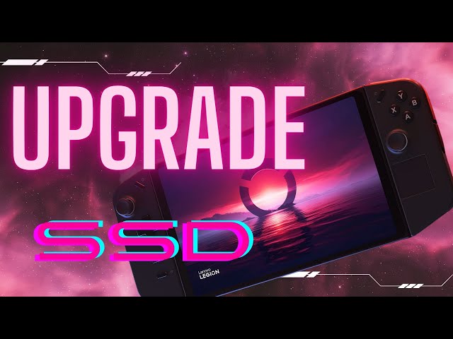 Legion Go SSD Upgrade  - 2TB  Full Guide