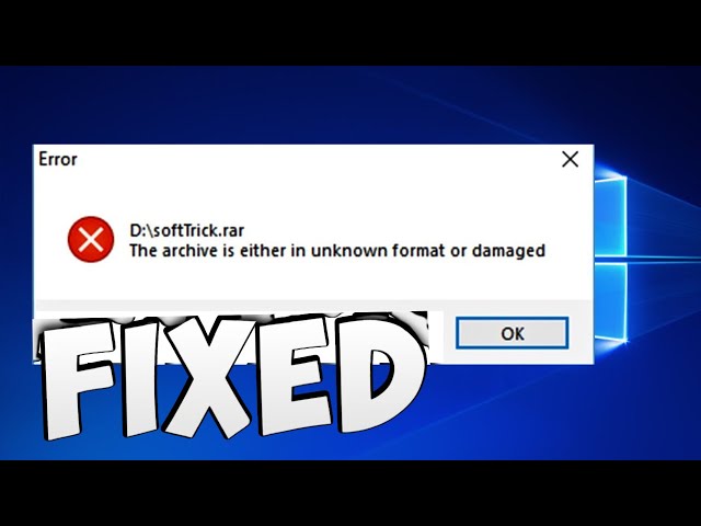 The archive is either in unknown format or damaged in Windows 10 / 11 Error Fix ✅