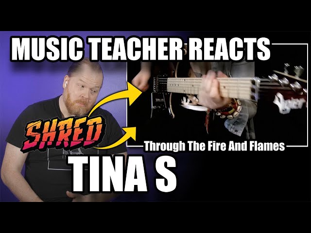 Music Teacher Reacts: TINA S - Through The Fire And Flames