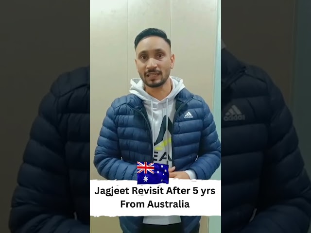 Jagjeet revisit after 5 yrs from Australia - Student Visa - Navigators Overseas