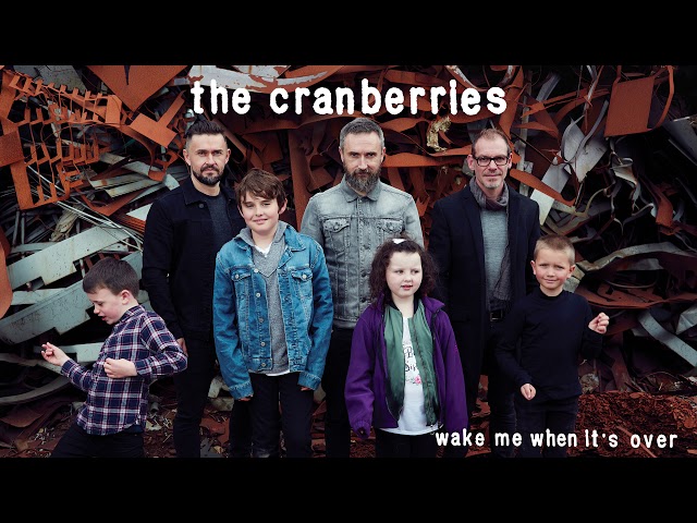 The Cranberries - Wake Me When It's Over (Official Audio)