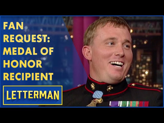Fan Request: Medal of Honor Recipient, Sergeant Dakota Meyer | Letterman