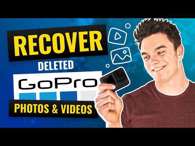 GoPro Recovery Guide: Recover Deleted Photos and Videos