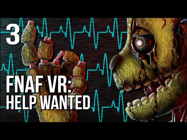 FNAF VR | Part 3 | A Heart Rate Monitor VS Springtrap