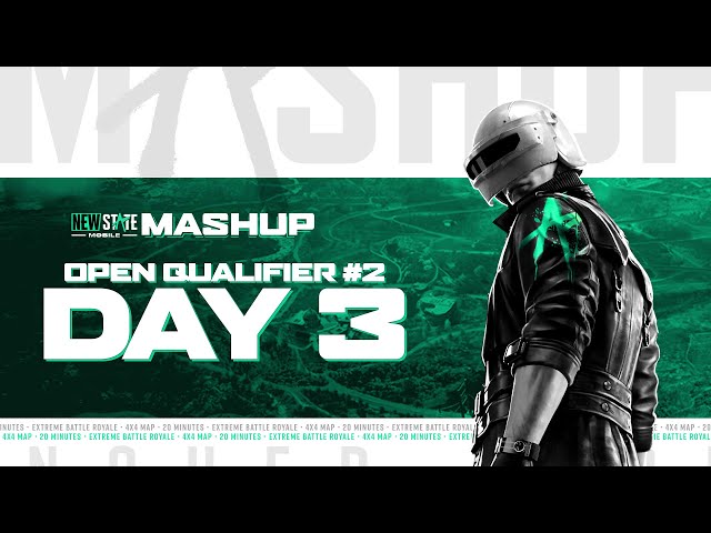 NEW STATE MOBILE MASHUP Open Qualifier #2 - Day 3
