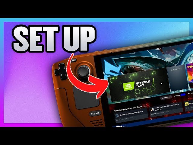 How To Set Up Geforce Now On The Steam Deck With Web App, & Cover Art- Easy Guide
