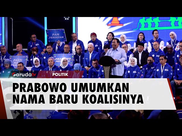 Koalisi Pendukung Prabowo Ganti Nama, Bye Bye 'KKIR'