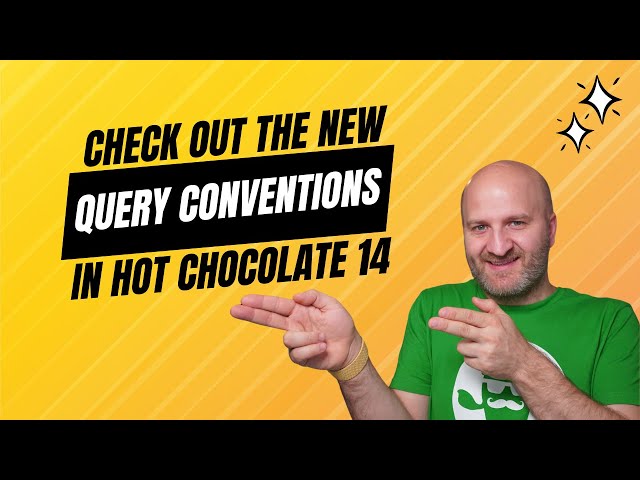 Check out the new Query Conventions in Hot Chocolate 14.