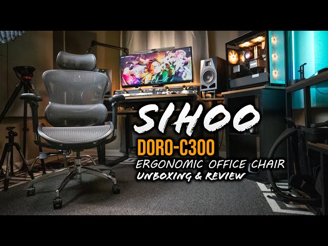 SIHOO Doro-C300 Ergonomic Office Chair Full Unboxing & Review