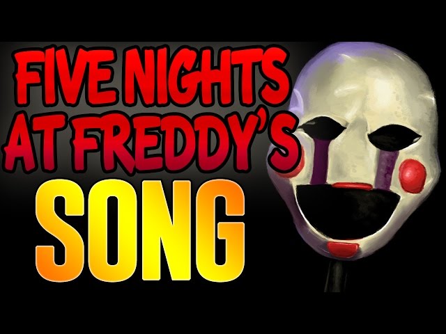 FIVE NIGHTS AT FREDDY'S SONG "THE PUPPET SONG" Lyric Video