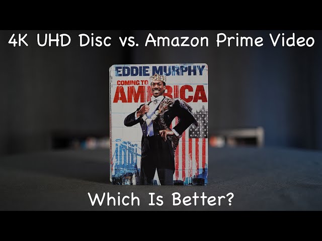 4K UHD Disc vs Amazon Prime 4K UHD : Coming To America Comparison