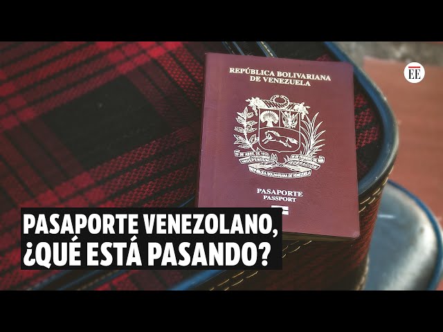 Lo que está pasando con el pasaporte venezolano en Colombia | El Espectador
