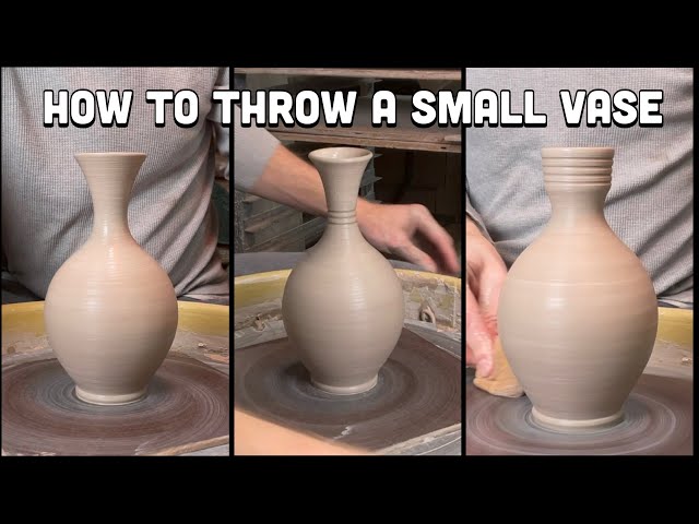 How To Throw A Small Vase