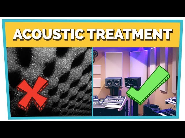 ACOUSTIC TREATMENT - How to Build a KILLER Home Studio