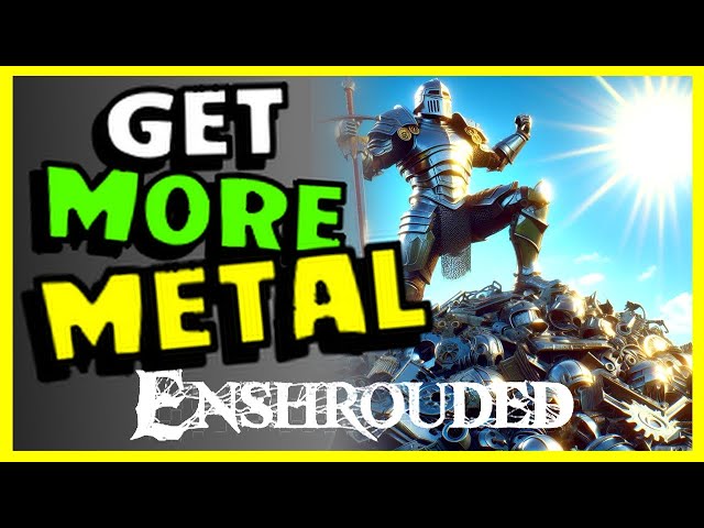EASY Path to MORE Scrap Metal in Enshrouded: A Step-by-Step Guide