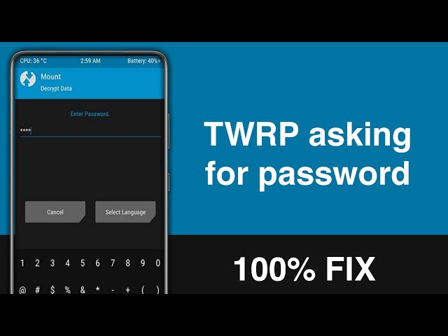 Fix: TWRP asking for password (or unable to decrypt data with default password)