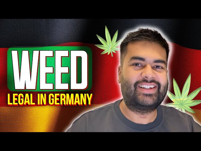 BREAKING NEWS: Weed is now LEGAL in Germany!