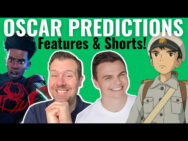 Final Oscar Predictions 2024 | Features & Shorts!