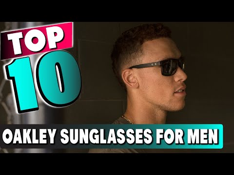 Top 10 Best Oakley Sunglasses For Men (2022)