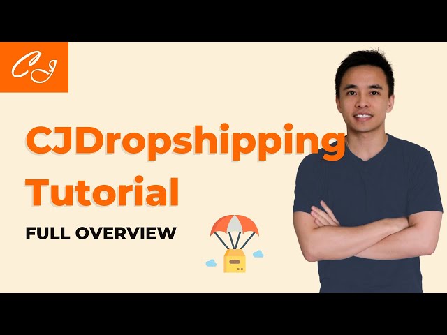 CJDropshipping Tutorial 2024 (Best AliExpress Alternative) - How to Use It, Connect Website & More!