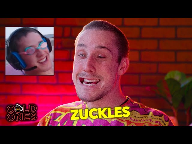Zuckles Drinks Himself into Brain Damage | Cold Ones