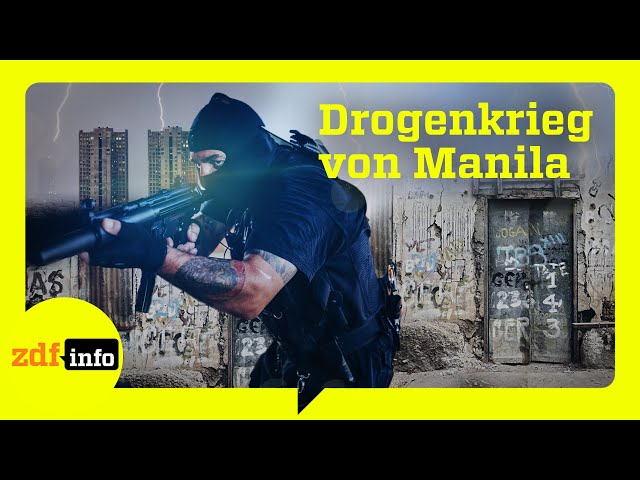 Anti-Drogenkampf. Einsatz gegen Drogenbarone der Philippinen | ZDFinfo Doku