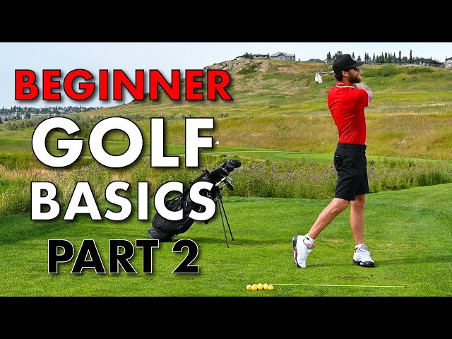 Golf Swing Basics - Golf Lesson for Beginners Part 2 (2021)