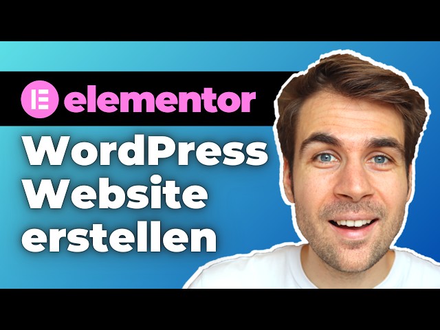 WordPress Elementor Website erstellen (Schritt-für-Schritt)
