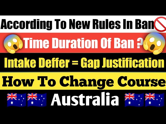 July and Nov Intake 2023  🔥|| According To New Rules || Australia 🇦🇺 || Big Updates