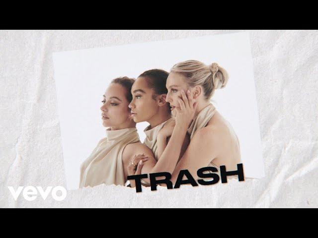 Little Mix - Trash (Lyric Video)