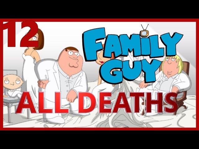 Family Guy Season 12 All Deaths | Body Count