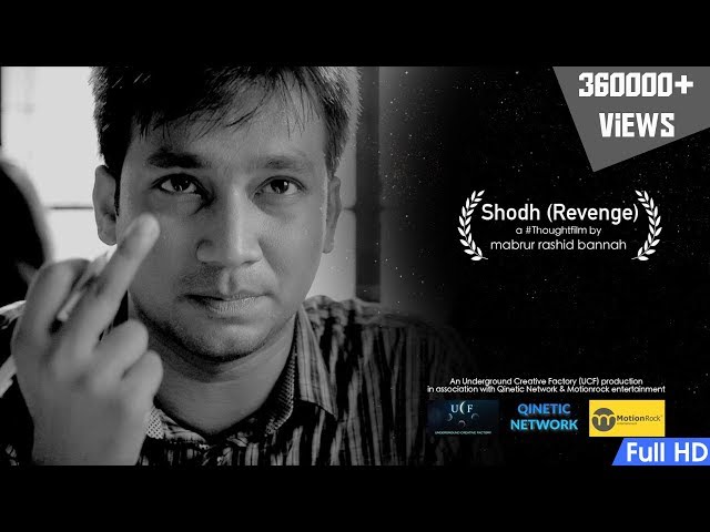 SHODH (REVENGE) A #ThoughtFilm By Mabrur Rashid Bannah