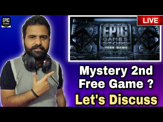 Mystery 2nd Free Game? Like GTA 5, RDR2 And Tom Raider | Let's Discuss * Epic Games Store * IEG