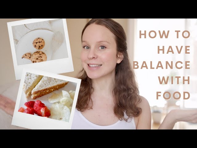 How to Have BALANCE with Food | Enjoy All Foods Without Stress