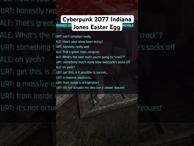 Cyberpunk 2077 Indiana Jones Easter Egg