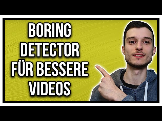 Bessere Youtube Videos schneiden mit diesem einen Tool in DaVinci Resolve 17 Boring Detector