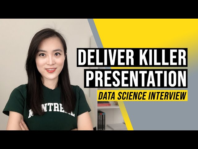 Data Science Onsite Interview: How to Deliver a Killer Presentation and Land the Job