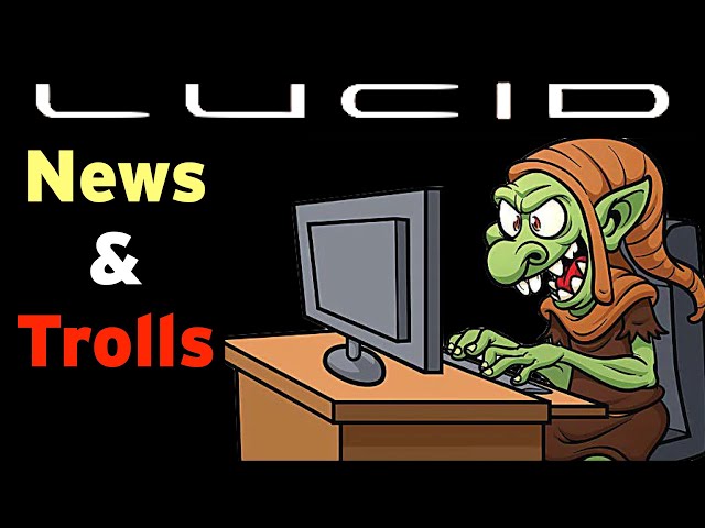 Lucid News and Trolls
