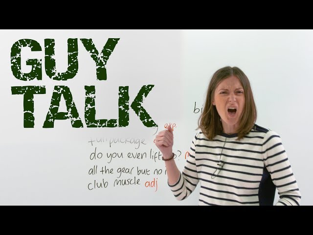Learn English Slang: GUY TALK