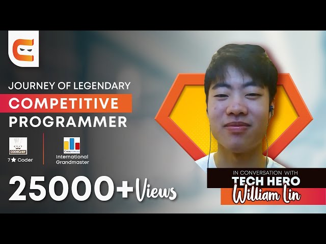 Journey of Legendary Competitive Programmer William Lin | Competitive Programming By Coding Ninjas