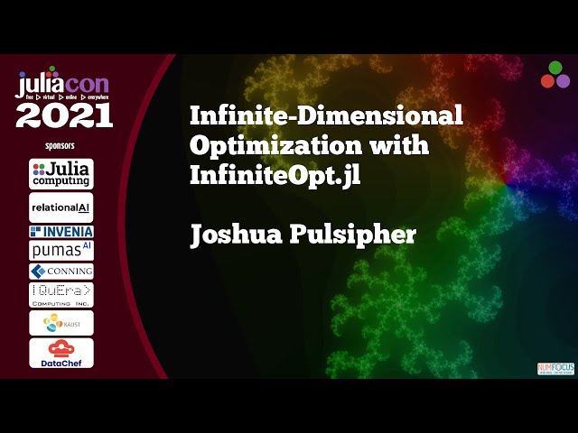 Infinite-Dimensional Optimization with InfiniteOpt.jl | Joshua Pulsipher | JuliaCon 2021