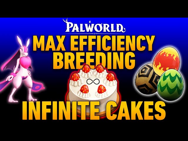 Palworld Breeding Masterclass | INFINITE Cake, Perfect Pals, Base Design | Max Efficiency Guide