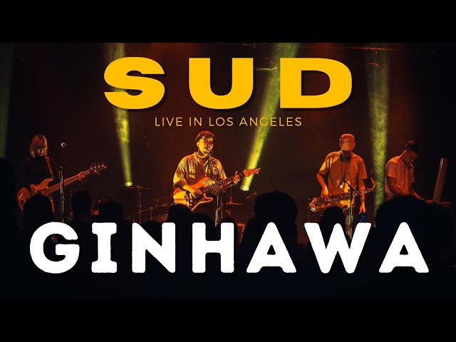 Ginhawa - Sud LIVE in Los Angeles