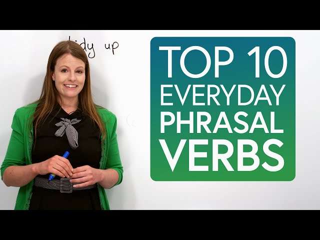 Top 10 Important Phrasal Verbs for Your Daily Routine