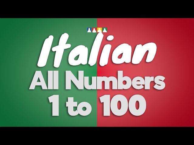 Count to 100 in Italian | Italian Numbers 1 to 100 | Italian Numbers 1-100