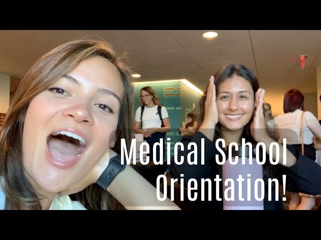 Medical School Orientation