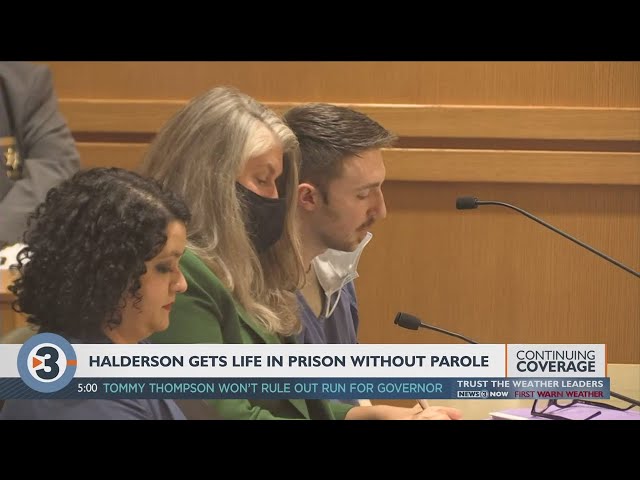 Chandler Halderson sentenced to life in prison without possibility of parole
