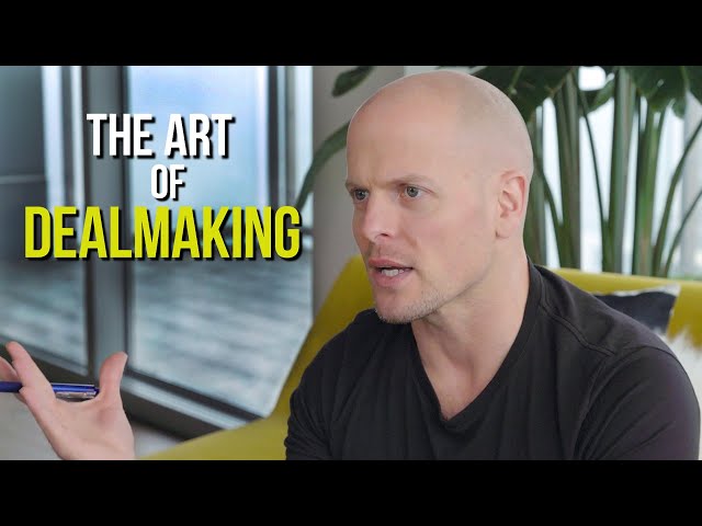 How to Negotiate (or, "The Art of Dealmaking") | Tim Ferriss